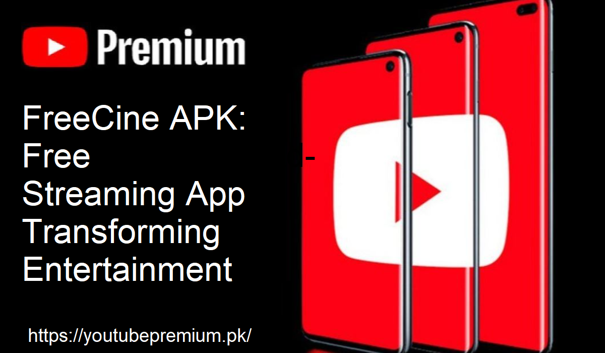 FreeCine APK Latest Version